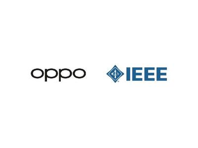 OPPO 成為IEEE首家戰(zhàn)略合作企業(yè) 參與全球技術(shù)標準制定